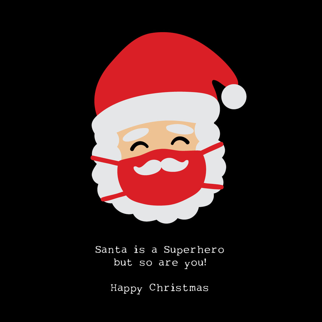 Santa is a Superhero but so are you Christmas Cards