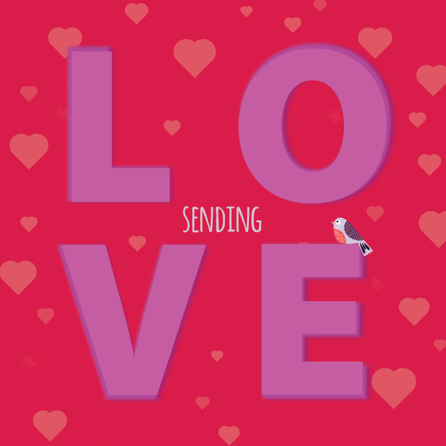 Sending Love. Cards for all Occasions.