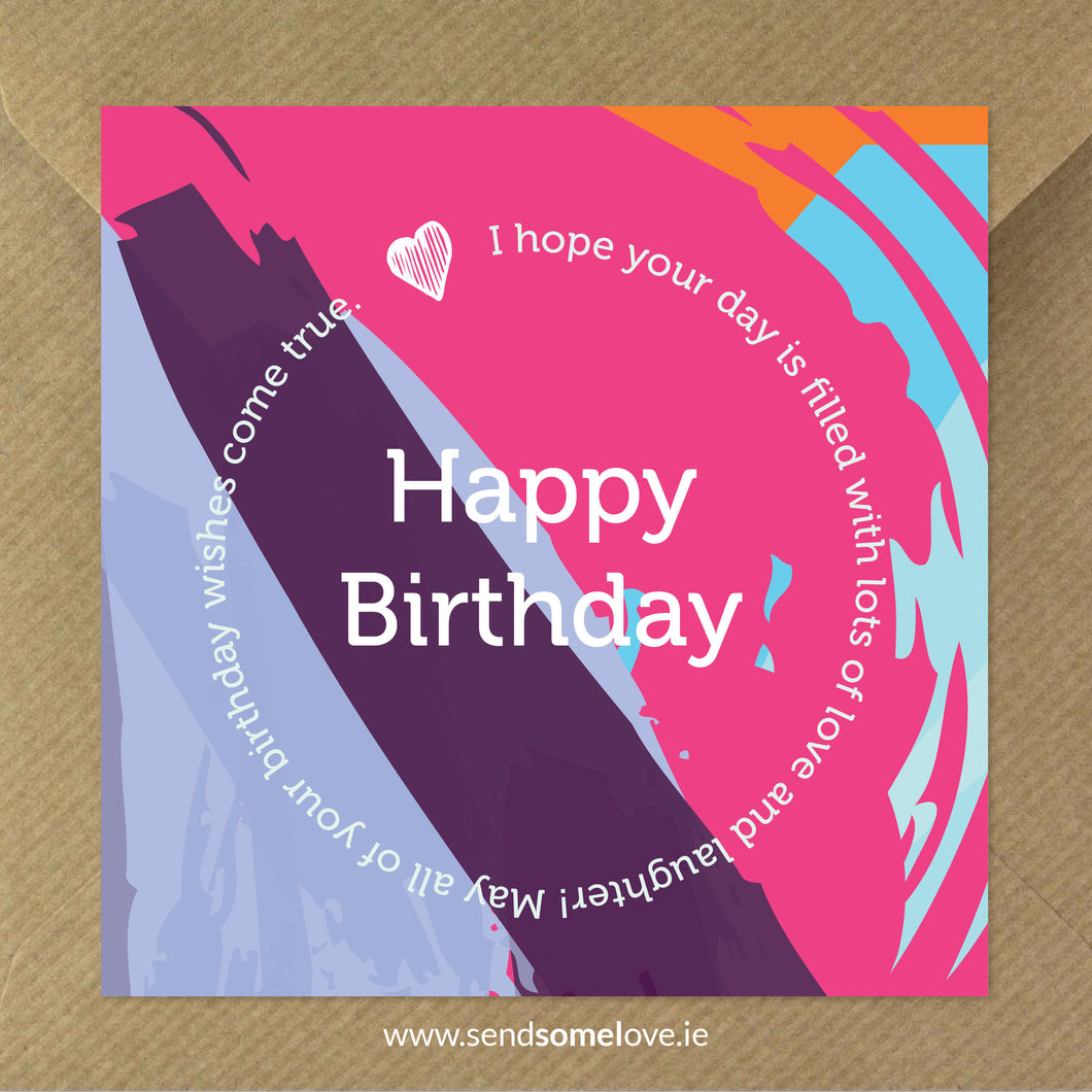 Birthday Cards. I hope your Day is filled with lots of love