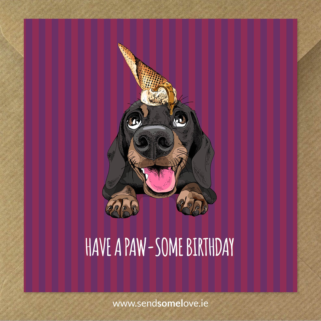 Have a Paw Some Birthday cards for any occasion